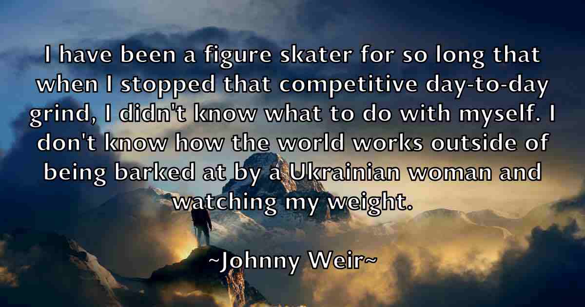 /images/quoteimage/johnny-weir-fb-424187.jpg