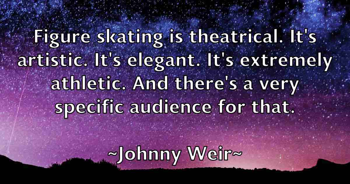/images/quoteimage/johnny-weir-fb-424225.jpg