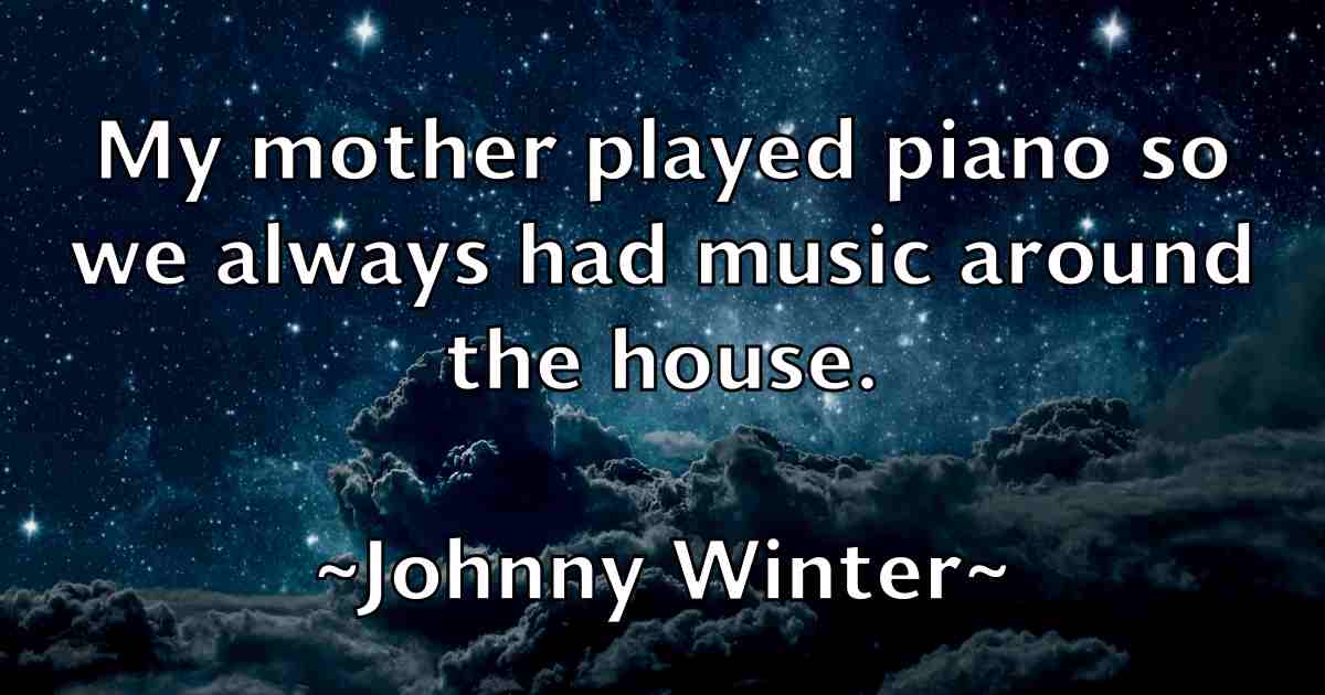 /images/quoteimage/johnny-winter-fb-424270.jpg