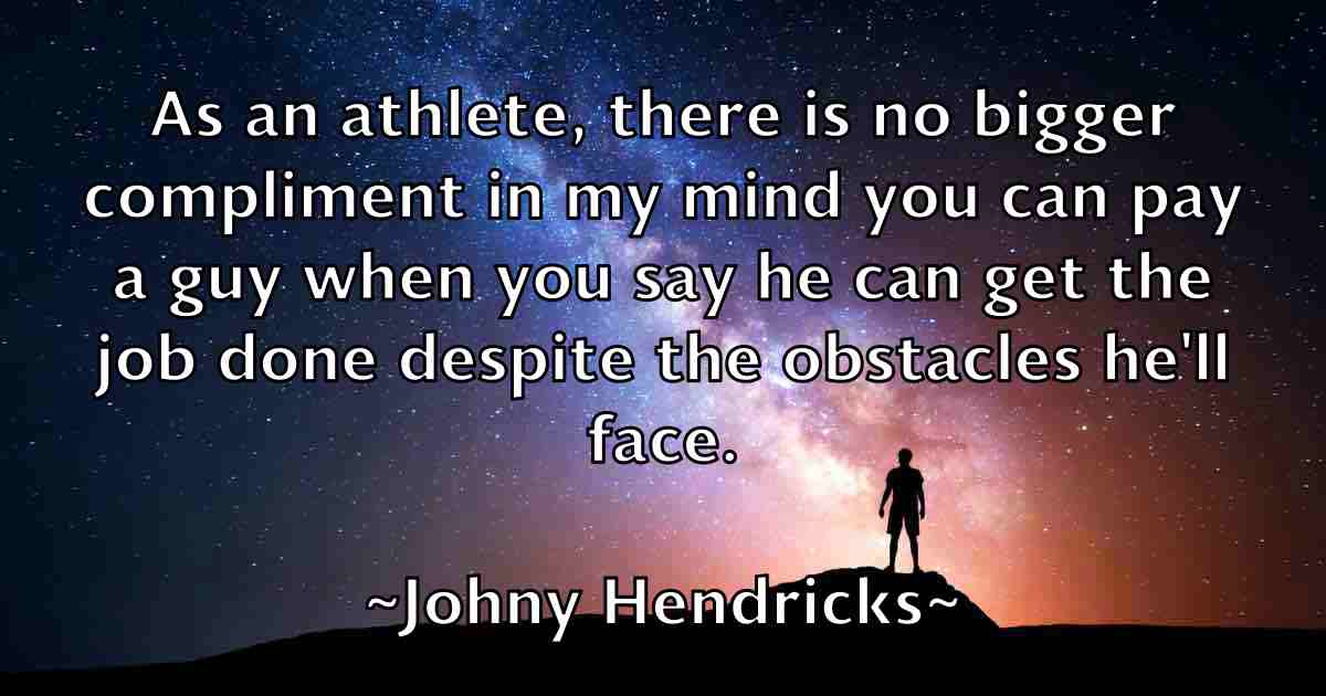 /images/quoteimage/johny-hendricks-fb-424291.jpg