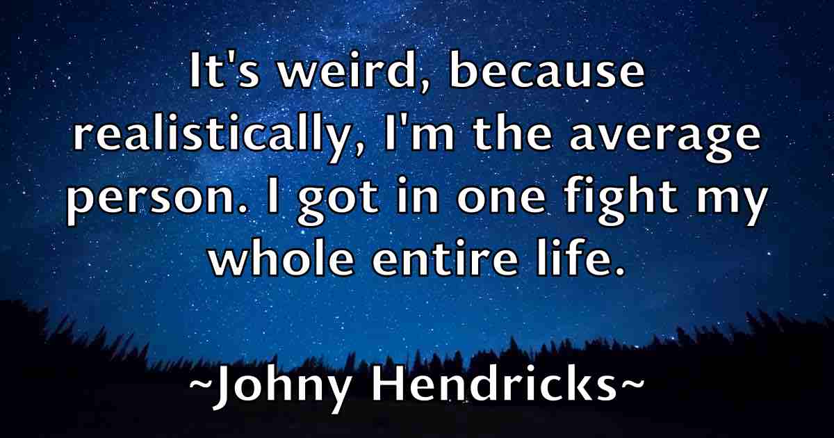 /images/quoteimage/johny-hendricks-fb-424375.jpg