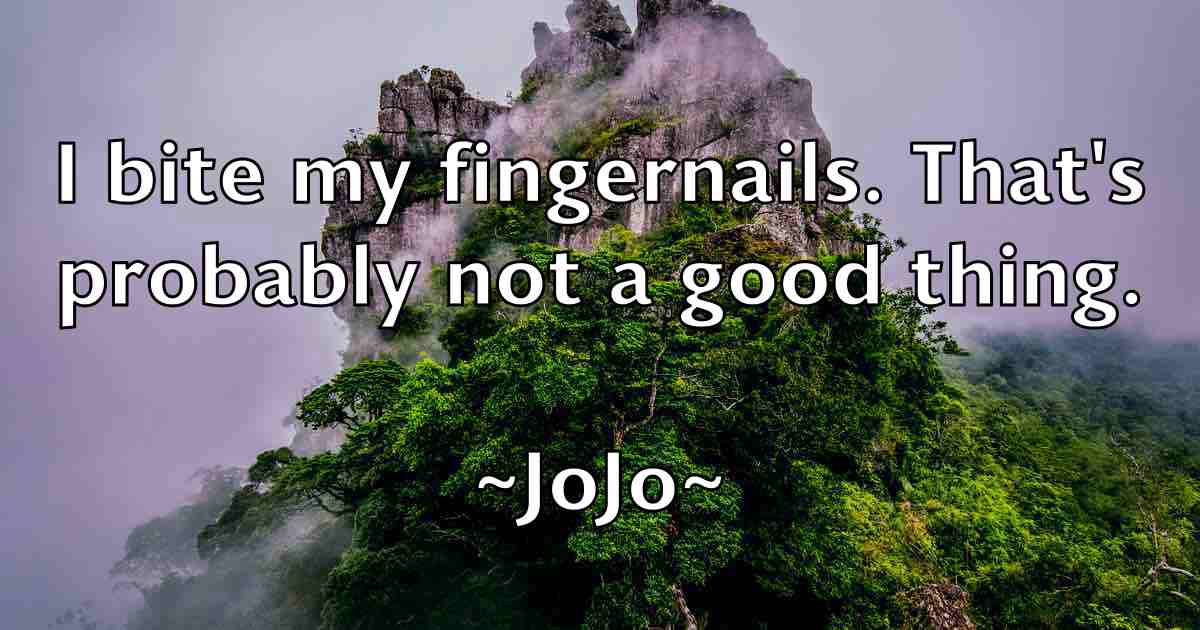 /images/quoteimage/jojo-jojo-fb-424448.jpg