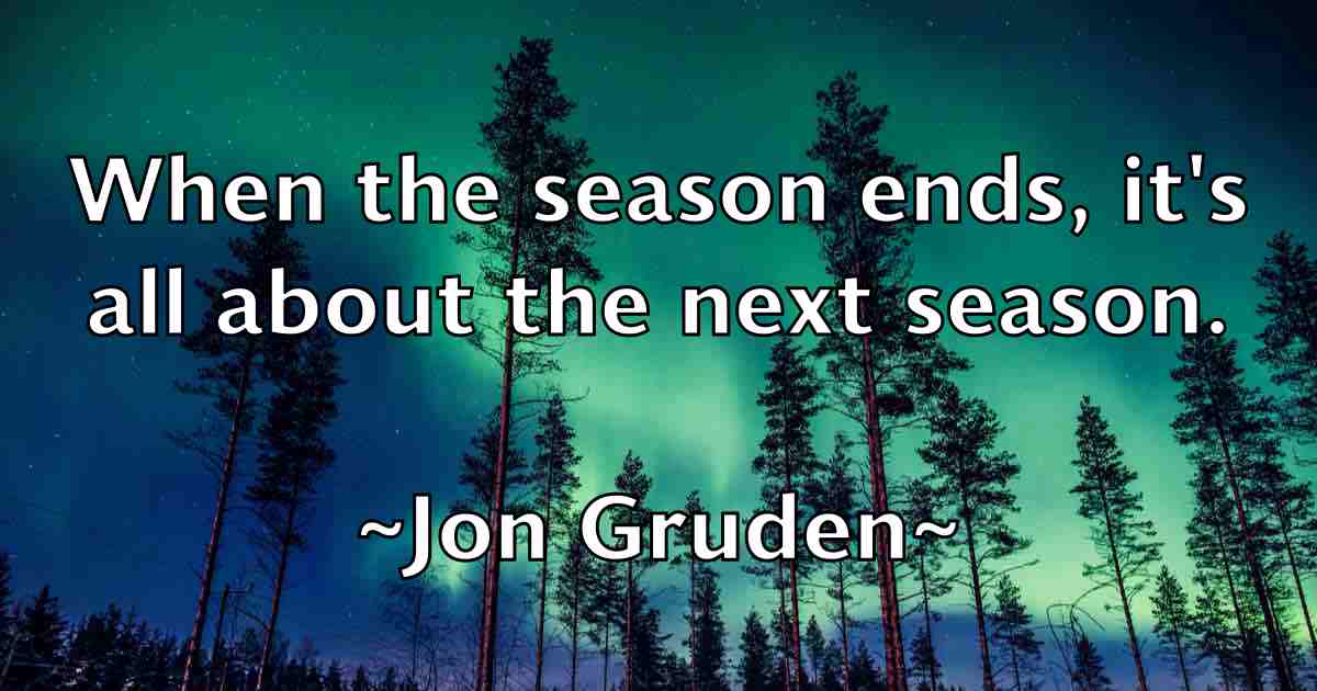 /images/quoteimage/jon-gruden-fb-425026.jpg