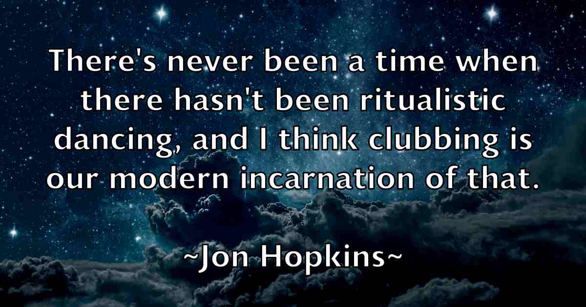/images/quoteimage/jon-hopkins-fb-425148.jpg