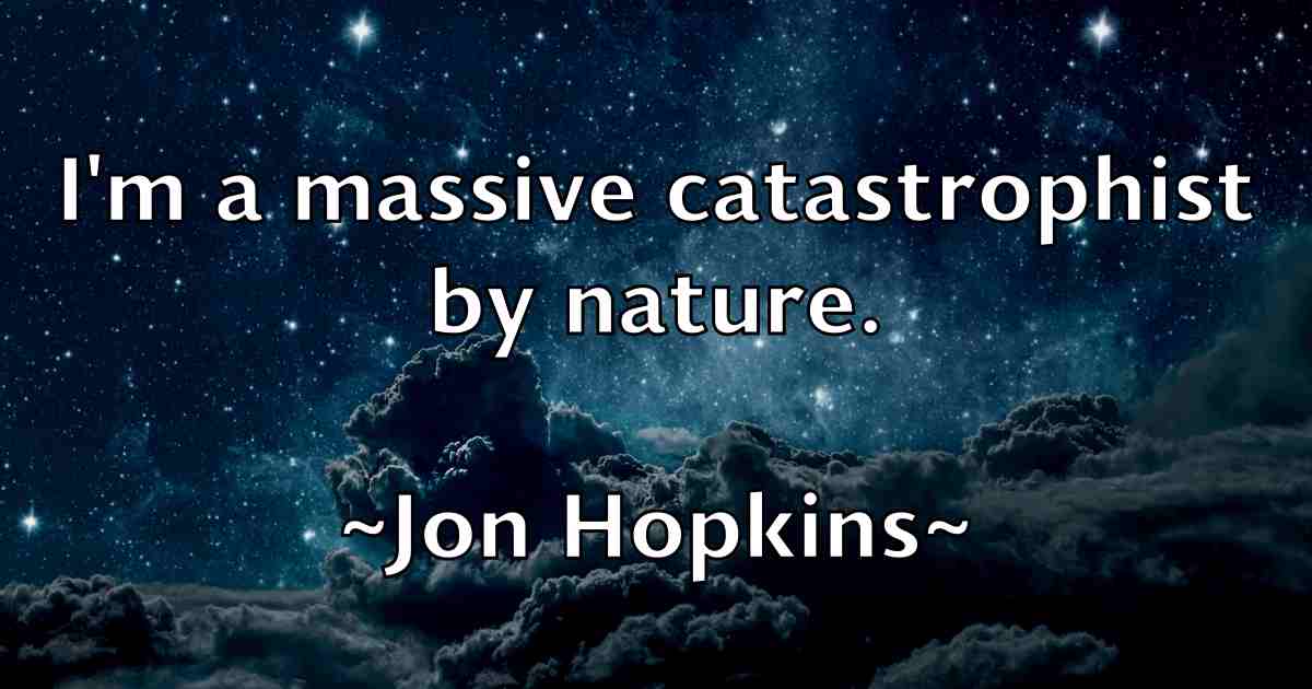 /images/quoteimage/jon-hopkins-fb-425190.jpg