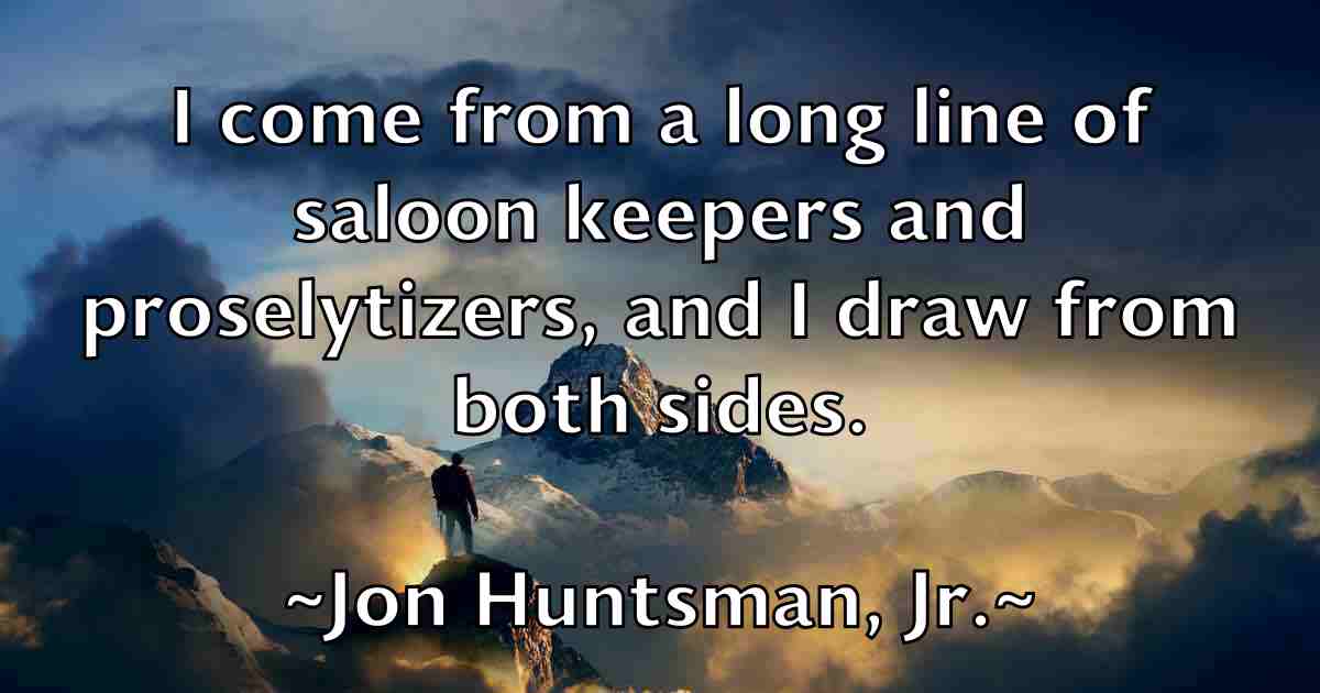 /images/quoteimage/jon-huntsman-jr-fb-425271.jpg