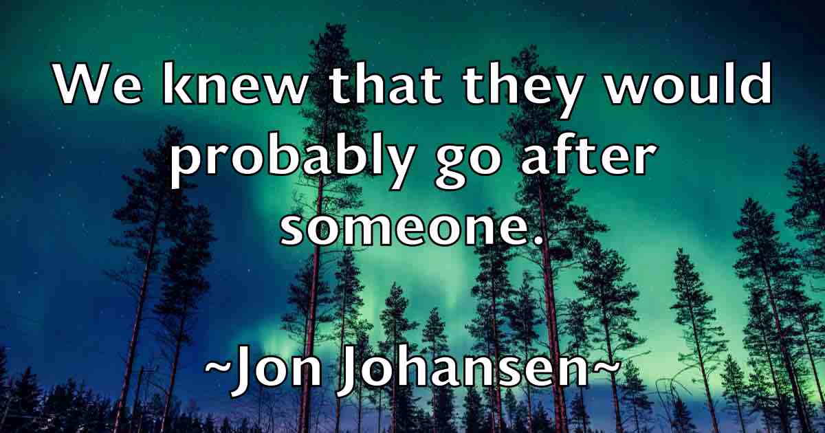 /images/quoteimage/jon-johansen-fb-425335.jpg