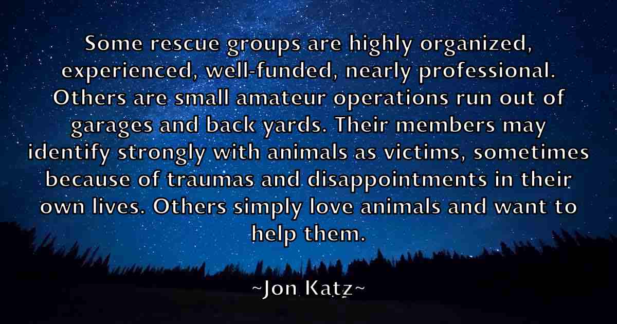 /images/quoteimage/jon-katz-fb-425478.jpg