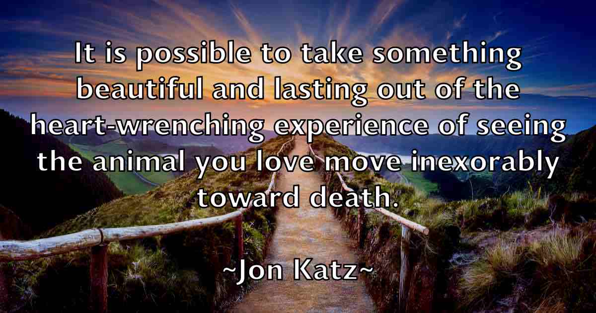 /images/quoteimage/jon-katz-fb-425498.jpg