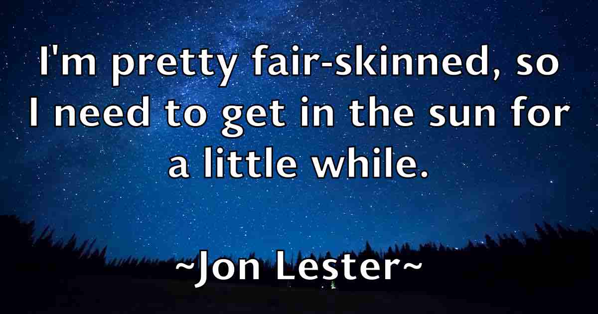 /images/quoteimage/jon-lester-fb-425645.jpg