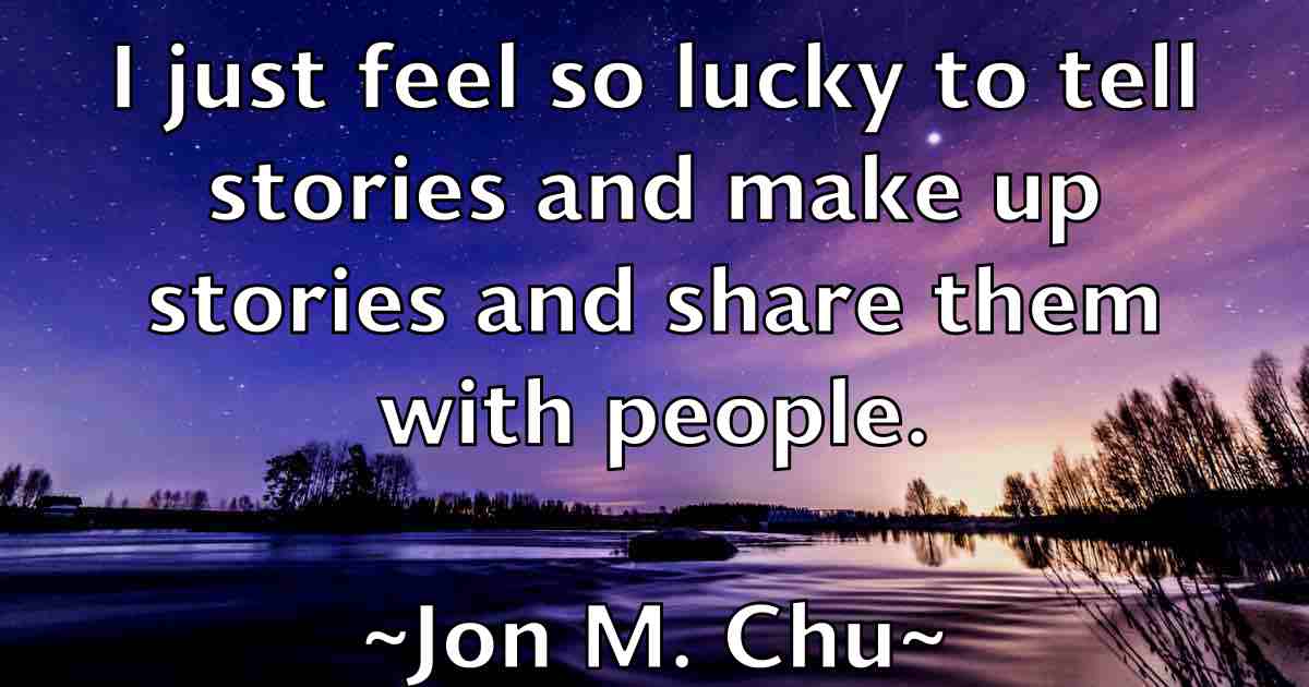 /images/quoteimage/jon-m-chu-fb-425790.jpg