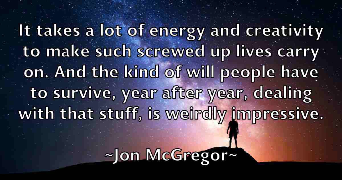 /images/quoteimage/jon-mcgregor-fb-425804.jpg