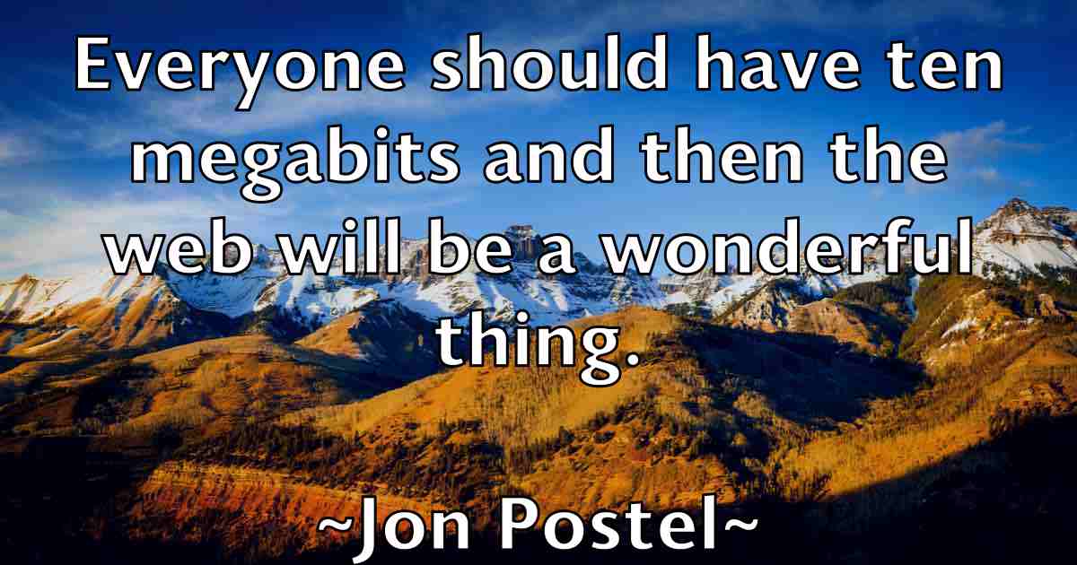 /images/quoteimage/jon-postel-fb-426123.jpg