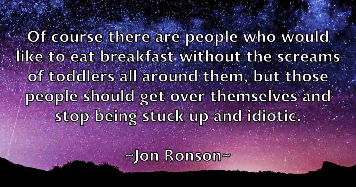 /images/quoteimage/jon-ronson-fb-426197.jpg