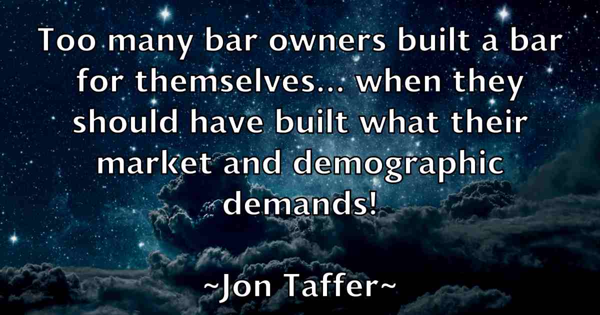 /images/quoteimage/jon-taffer-fb-426365.jpg