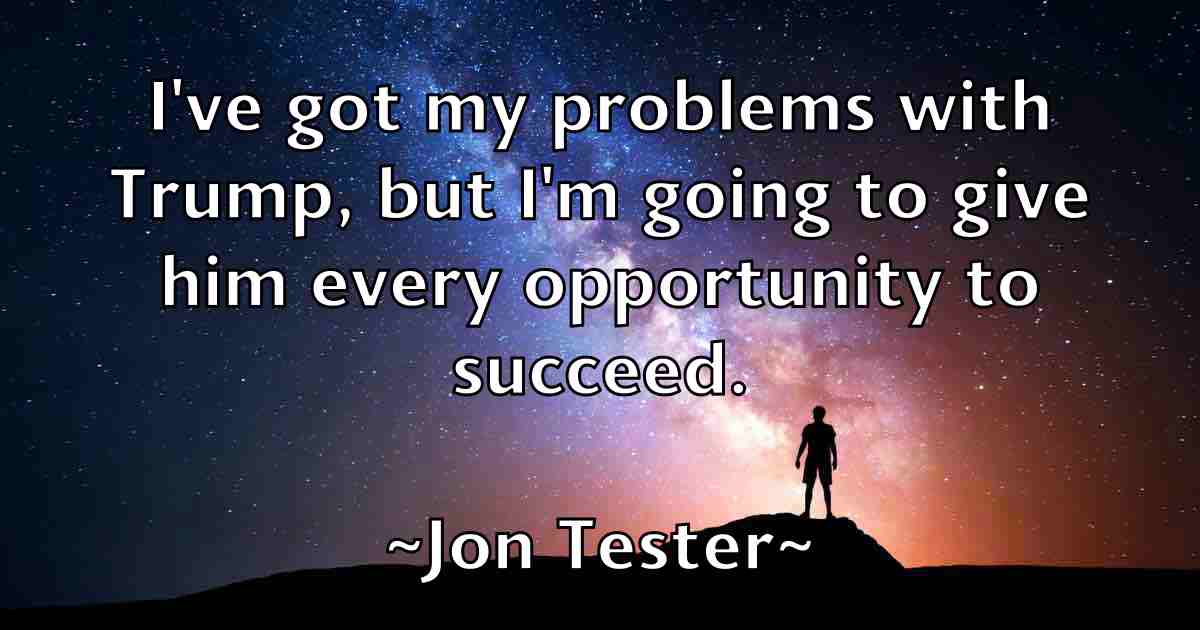 /images/quoteimage/jon-tester-fb-426502.jpg