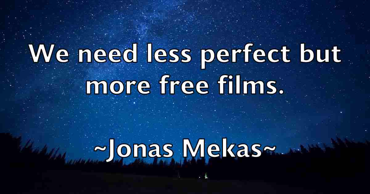 /images/quoteimage/jonas-mekas-fb-426923.jpg