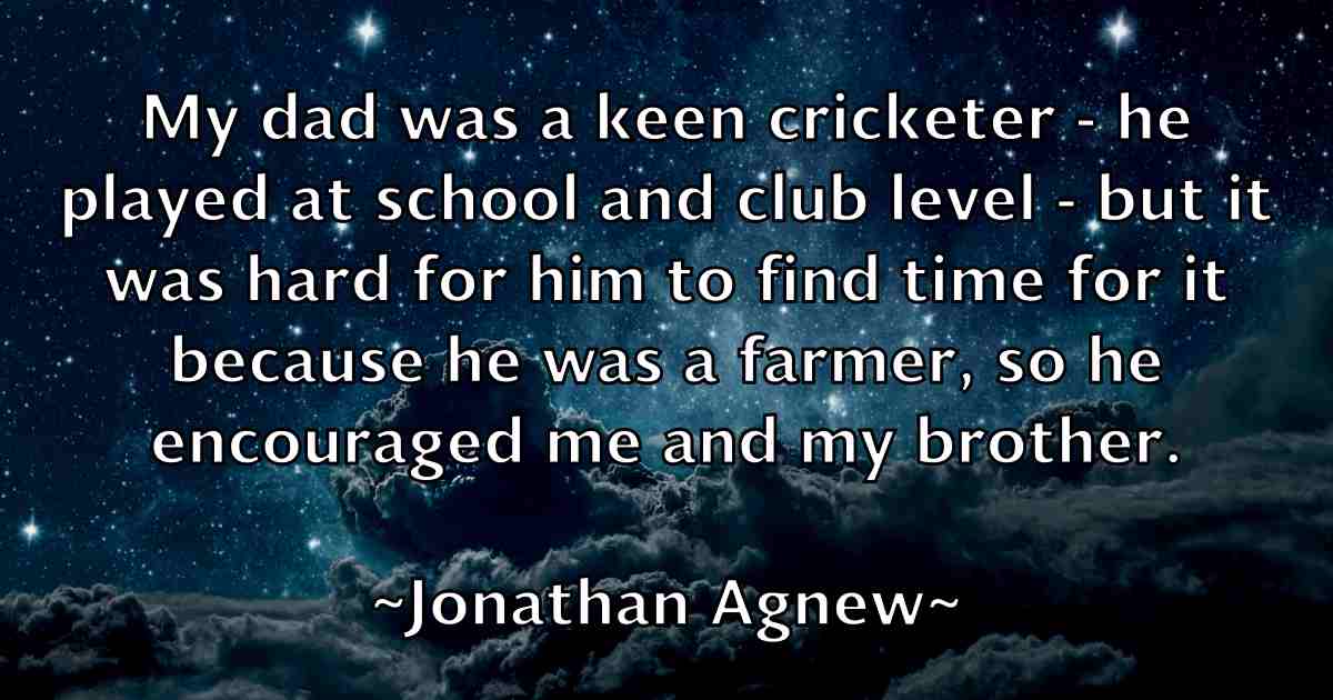 /images/quoteimage/jonathan-agnew-fb-426950.jpg