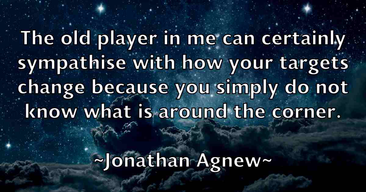 /images/quoteimage/jonathan-agnew-fb-426990.jpg