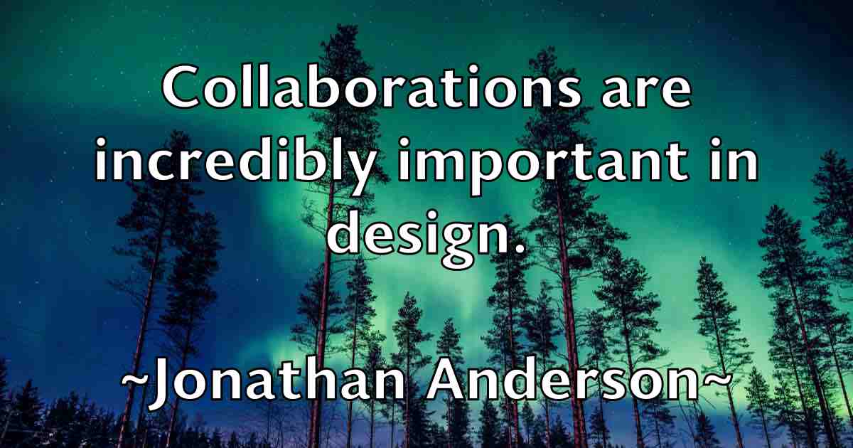 /images/quoteimage/jonathan-anderson-fb-427102.jpg