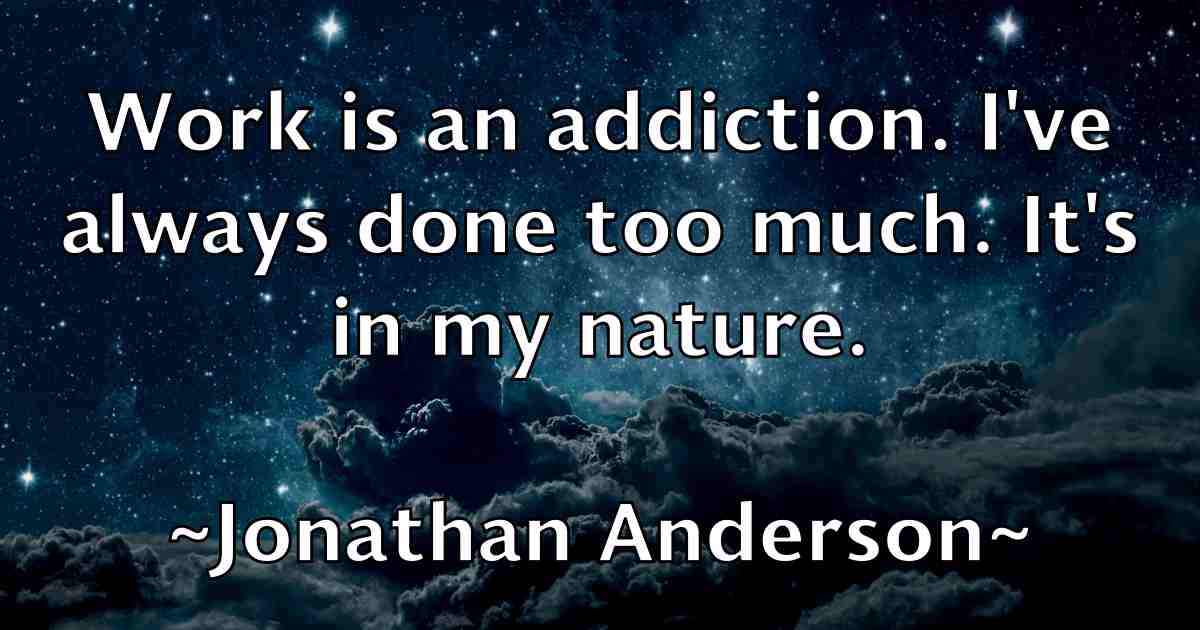 /images/quoteimage/jonathan-anderson-fb-427111.jpg