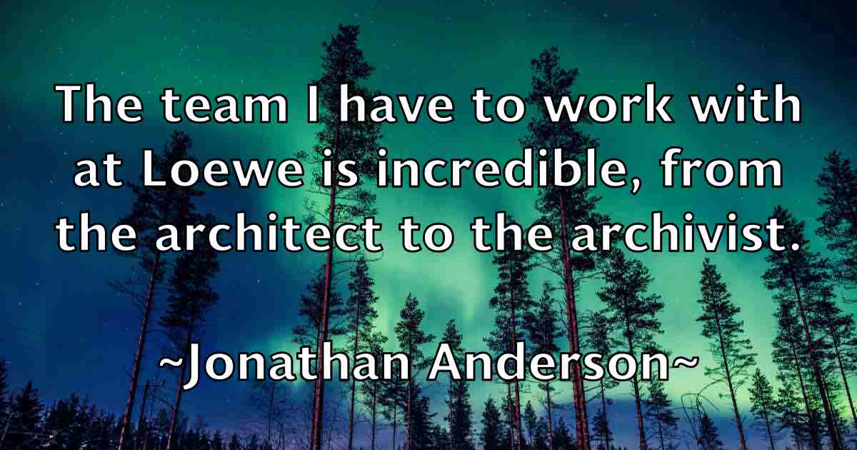 /images/quoteimage/jonathan-anderson-fb-427122.jpg