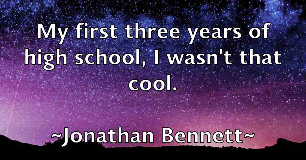 /images/quoteimage/jonathan-bennett-fb-427236.jpg