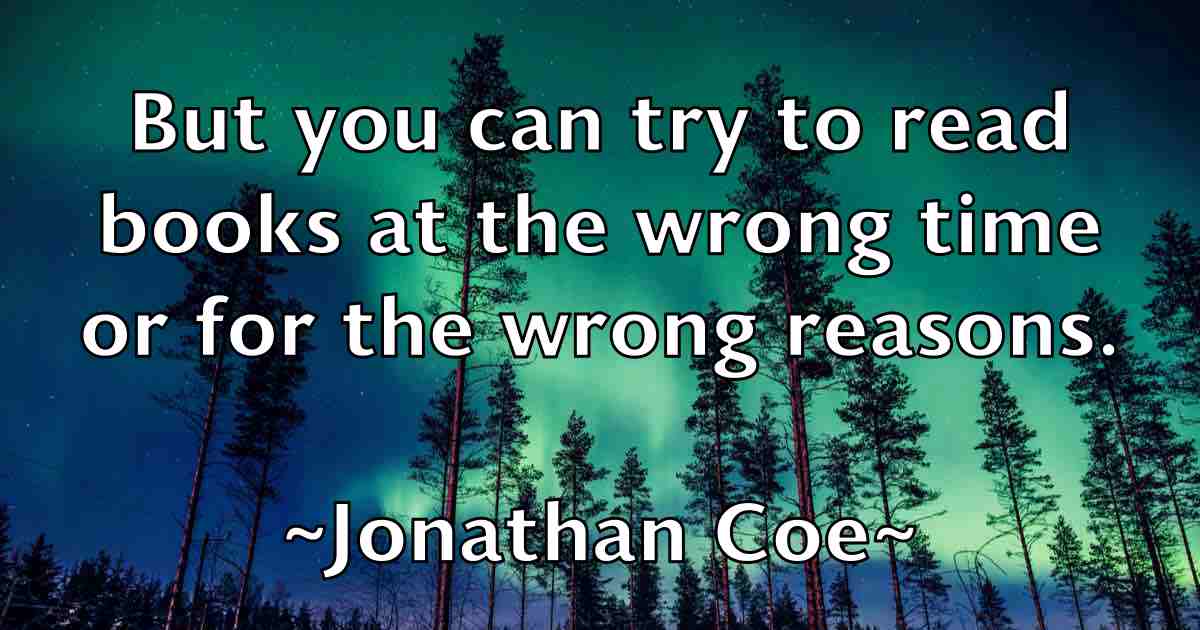 /images/quoteimage/jonathan-coe-fb-427364.jpg