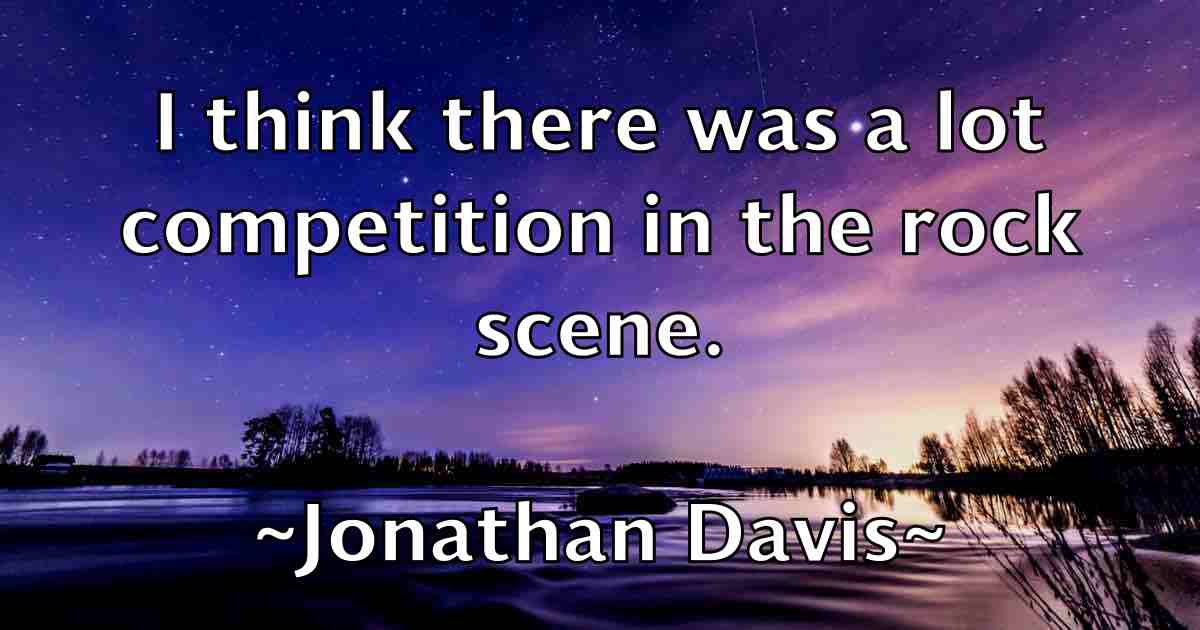 /images/quoteimage/jonathan-davis-fb-427416.jpg