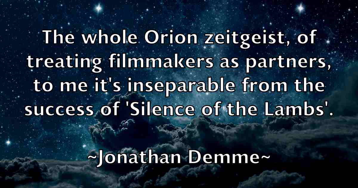 /images/quoteimage/jonathan-demme-fb-427511.jpg