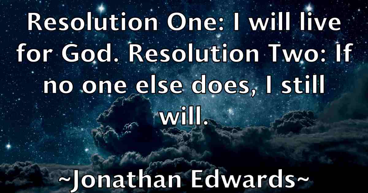 /images/quoteimage/jonathan-edwards-fb-427562.jpg