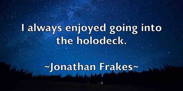 /images/quoteimage/jonathan-frakes-427607.jpg