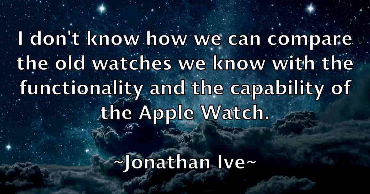 /images/quoteimage/jonathan-ive-fb-427953.jpg