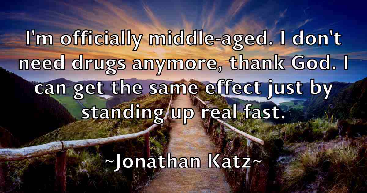 /images/quoteimage/jonathan-katz-fb-428050.jpg