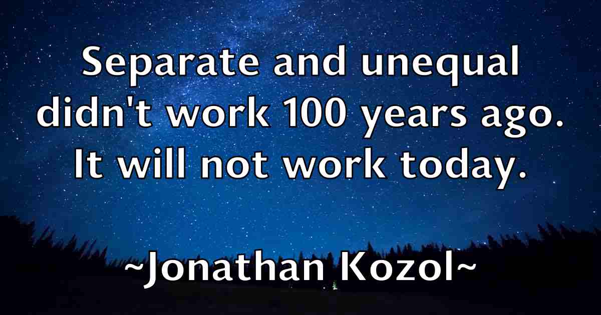 /images/quoteimage/jonathan-kozol-fb-428131.jpg
