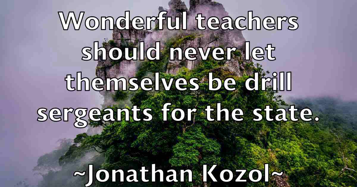 /images/quoteimage/jonathan-kozol-fb-428189.jpg