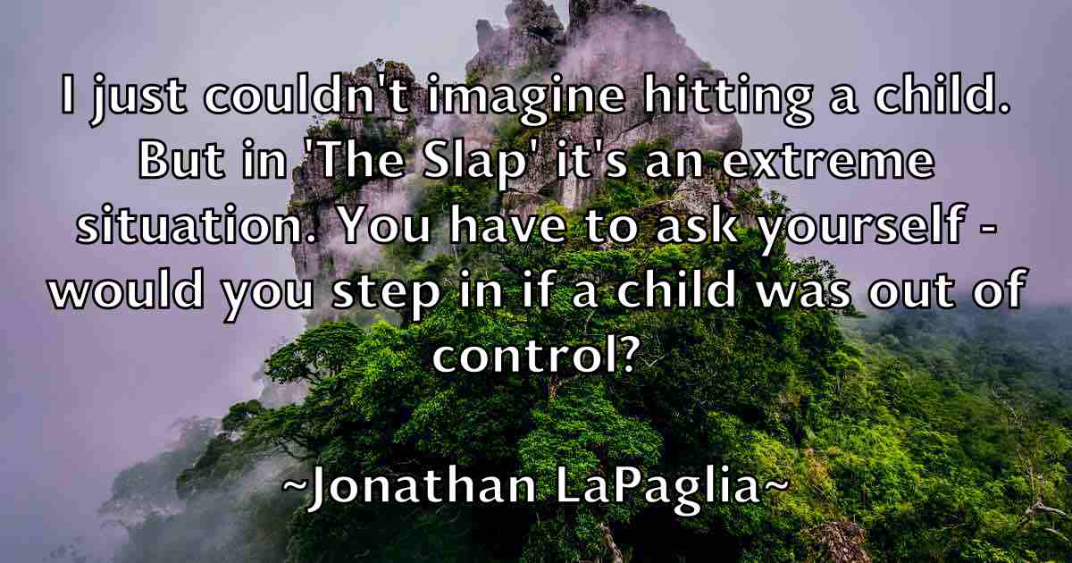 /images/quoteimage/jonathan-lapaglia-fb-428294.jpg