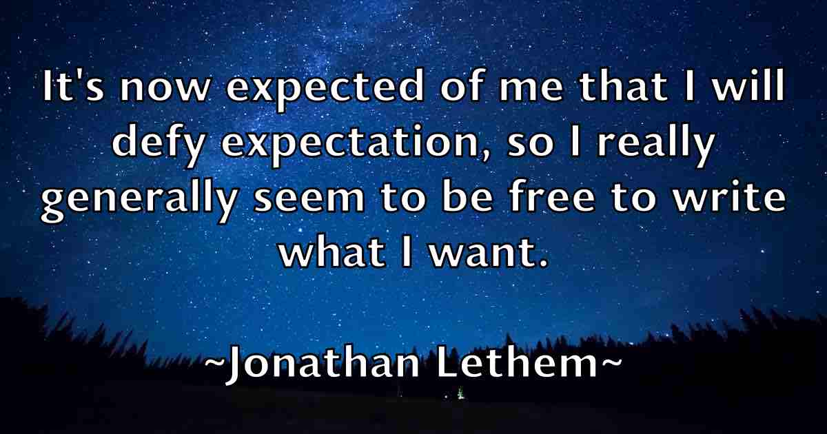 /images/quoteimage/jonathan-lethem-fb-428325.jpg