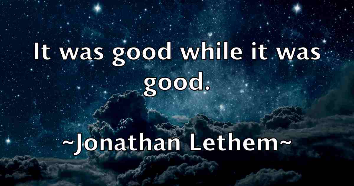 /images/quoteimage/jonathan-lethem-fb-428329.jpg