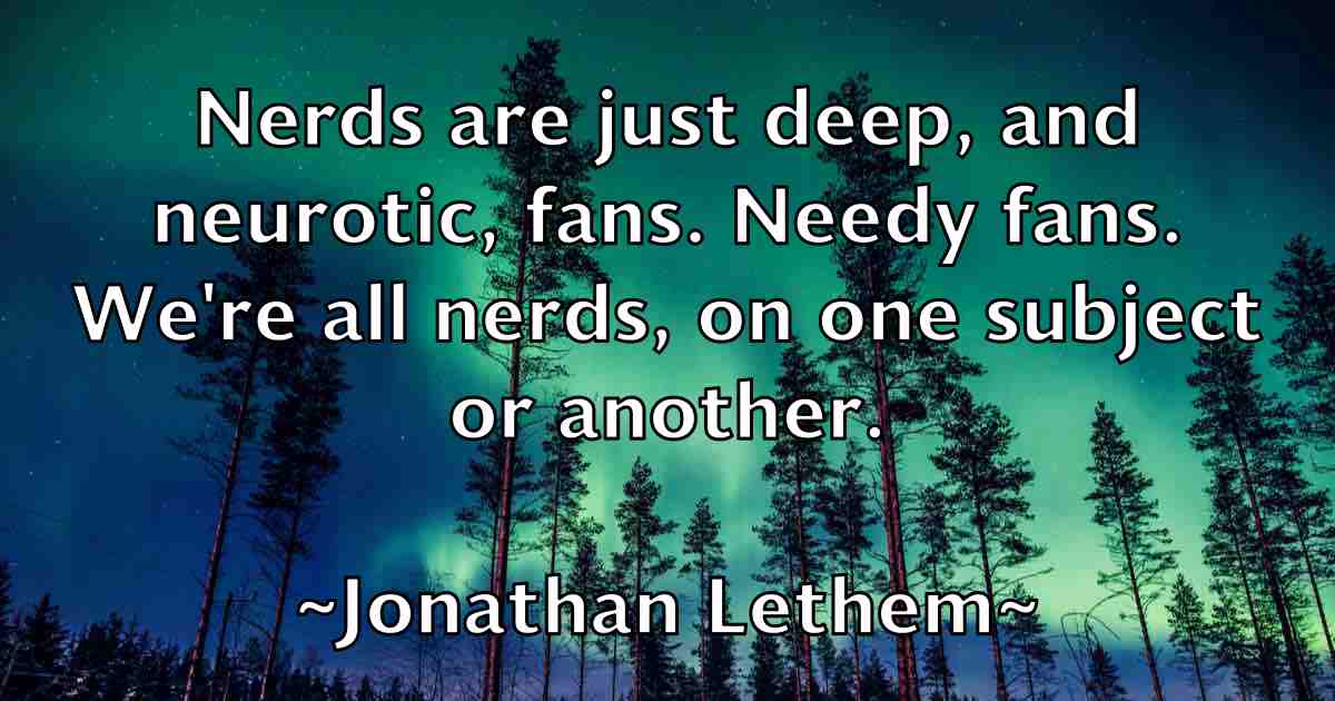/images/quoteimage/jonathan-lethem-fb-428332.jpg