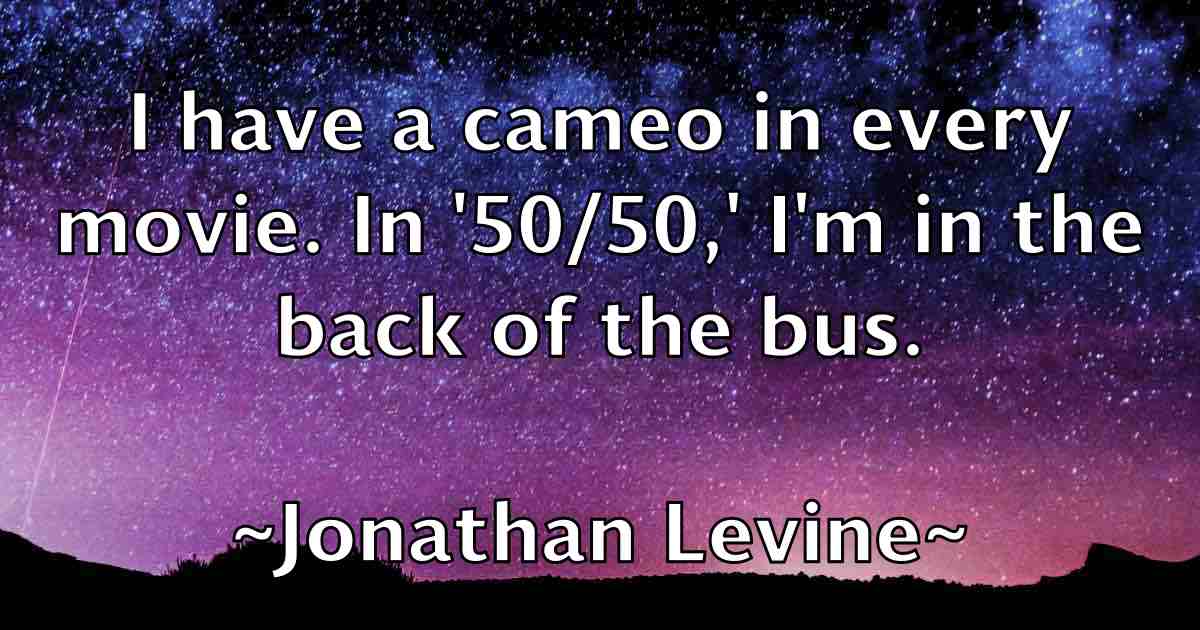 /images/quoteimage/jonathan-levine-fb-428353.jpg