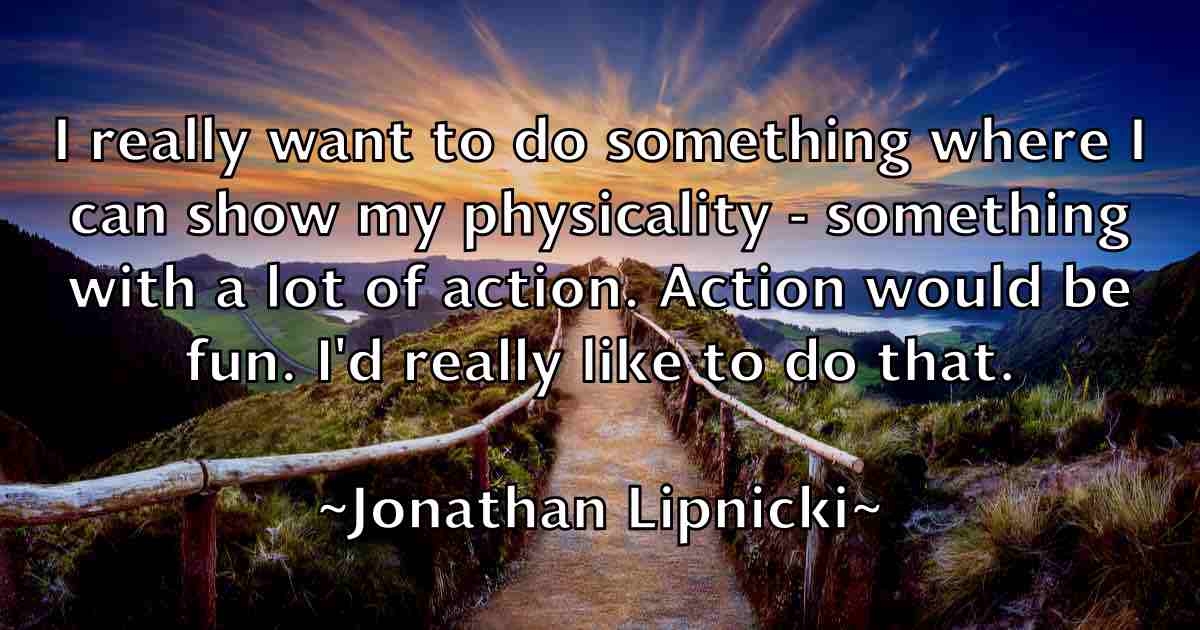 /images/quoteimage/jonathan-lipnicki-fb-428407.jpg