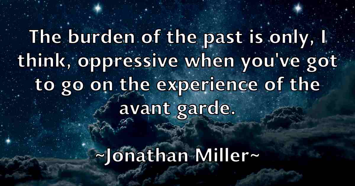 /images/quoteimage/jonathan-miller-fb-428603.jpg