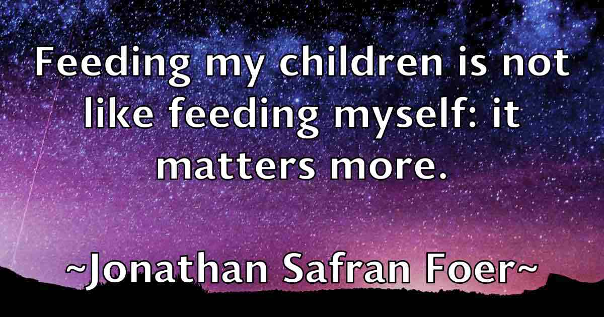 /images/quoteimage/jonathan-safran-foer-fb-428915.jpg