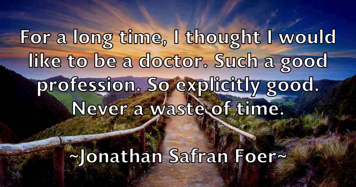 /images/quoteimage/jonathan-safran-foer-fb-428919.jpg