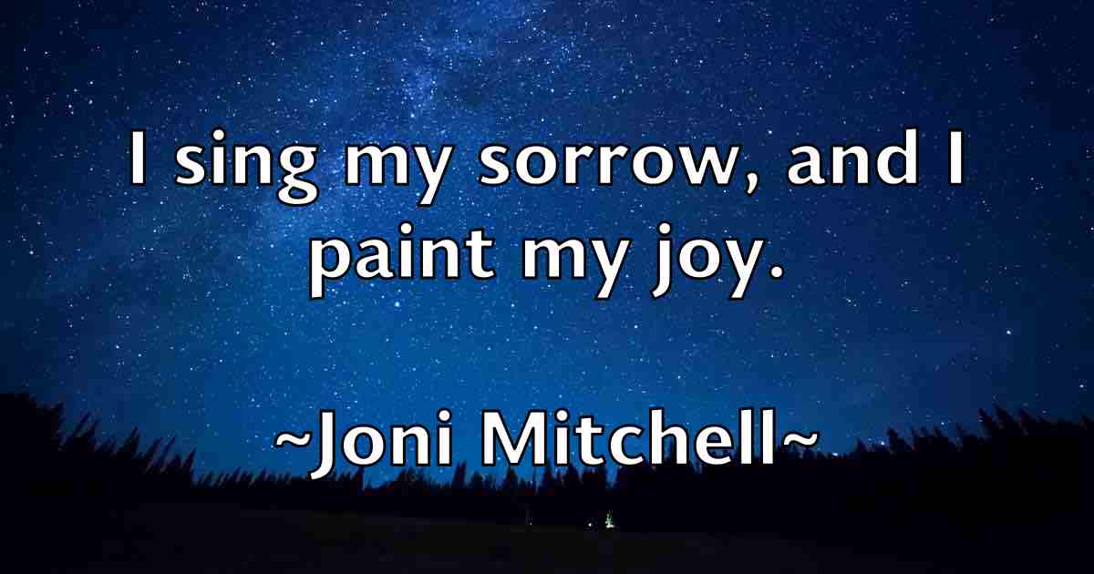 /images/quoteimage/joni-mitchell-fb-429521.jpg