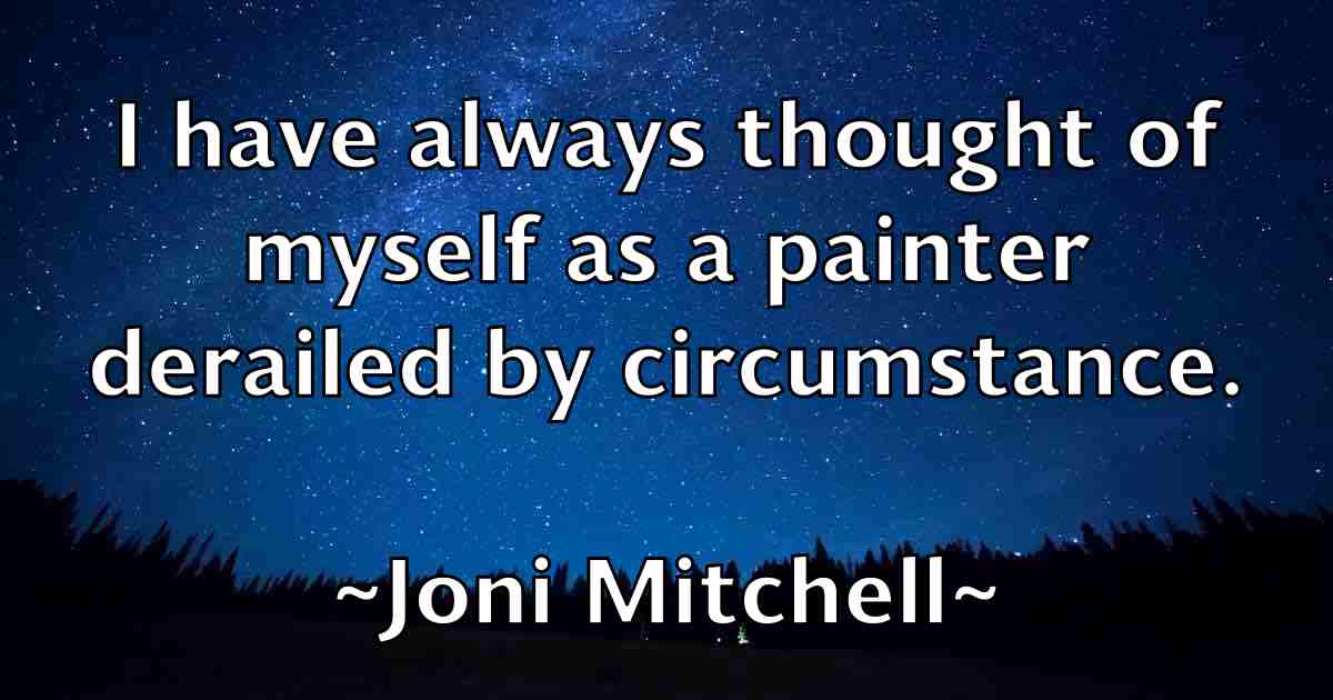 /images/quoteimage/joni-mitchell-fb-429527.jpg