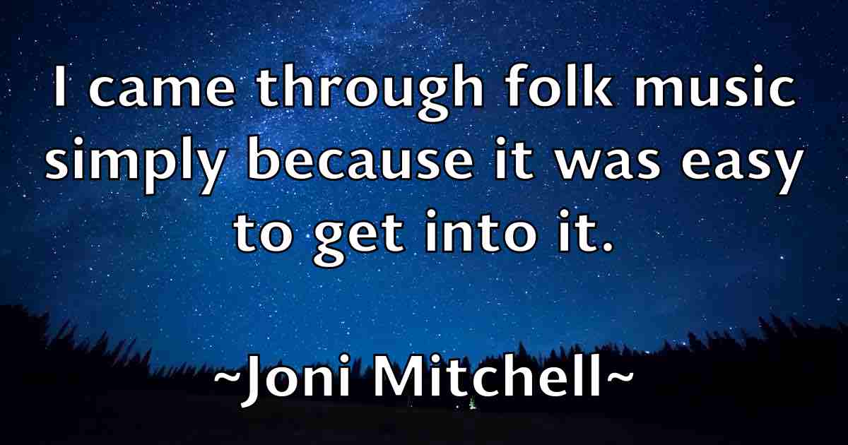 /images/quoteimage/joni-mitchell-fb-429541.jpg