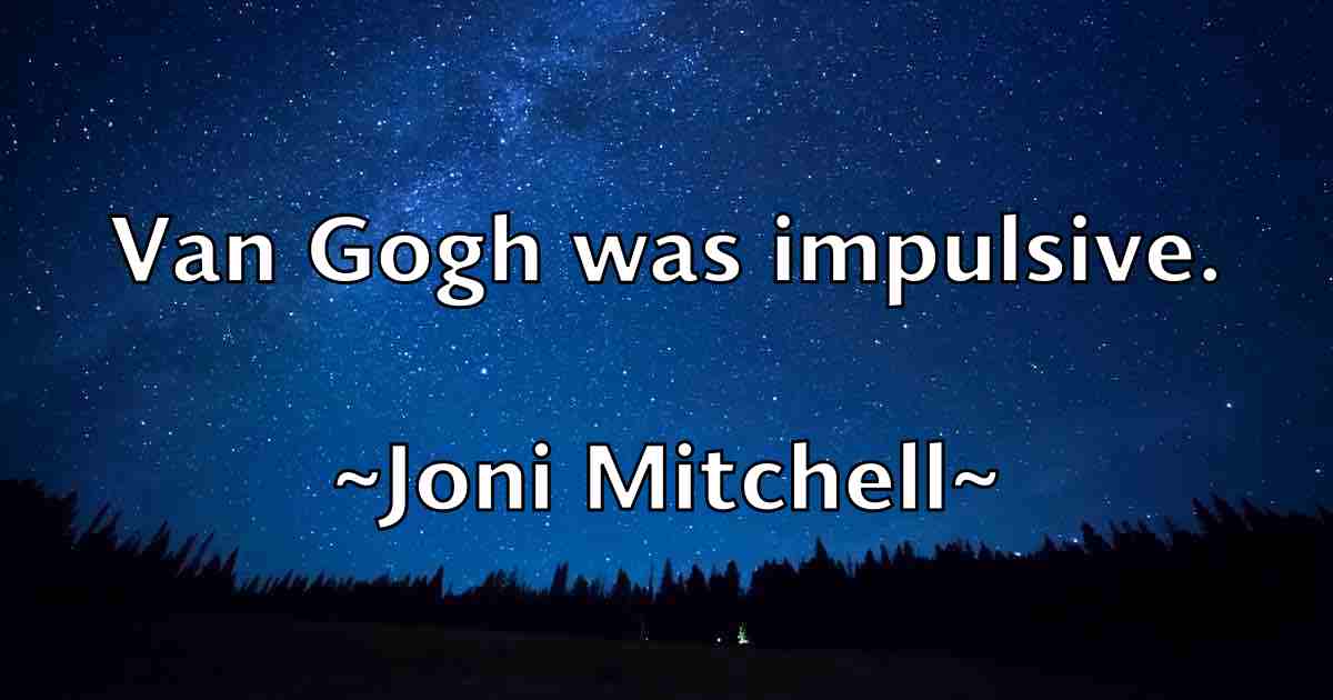 /images/quoteimage/joni-mitchell-fb-429544.jpg