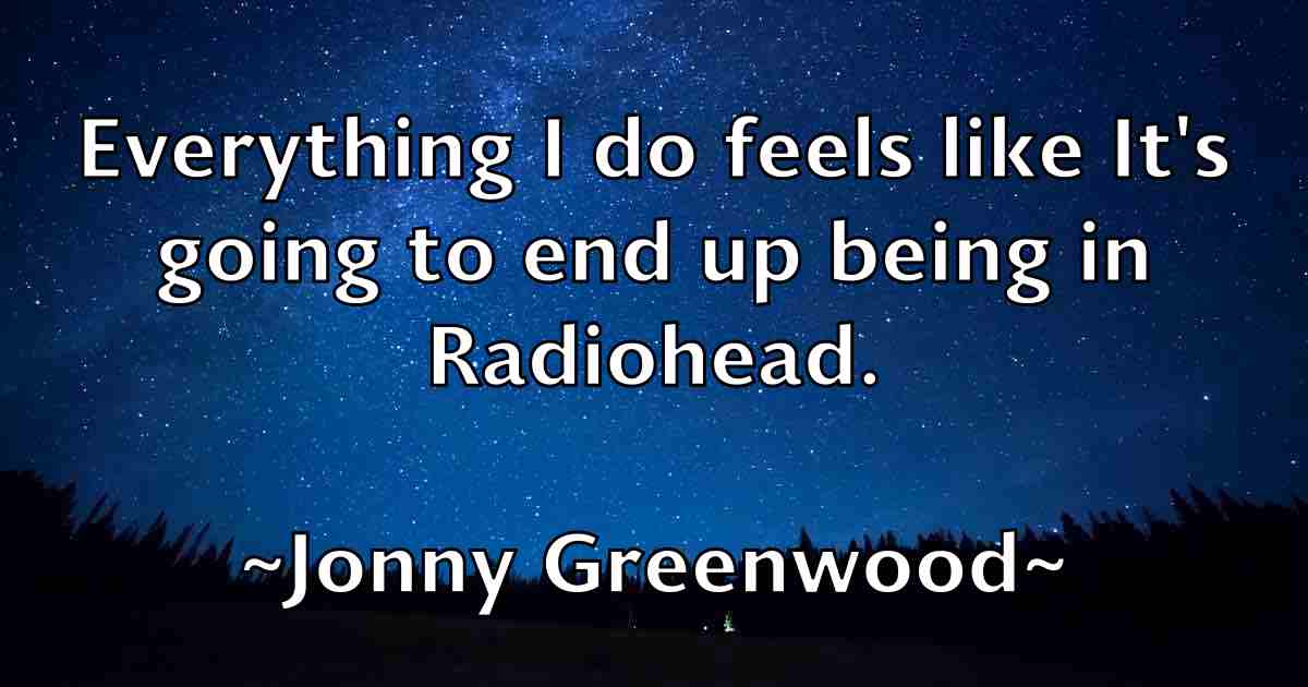 /images/quoteimage/jonny-greenwood-fb-429698.jpg